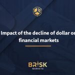 The impact of the decline of dollar on financial markets dollar