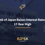 Bank of Japan Raises Interest Rates to 17-Year High Bank of Japan